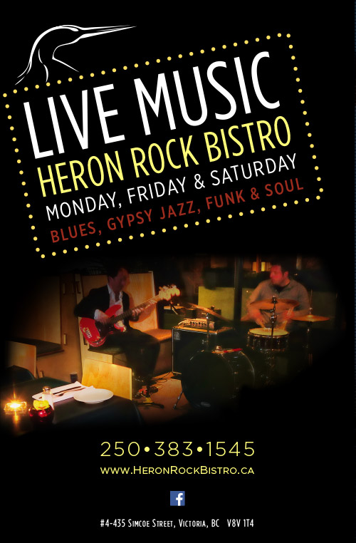 Heron Rock Bistro Happy Hour - Live Music -
                MONDAY, FRIDAY & SATURDAY - BLUES, GYPSY JAZZ, Funk & SOUL